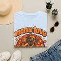 Moms Dane Love T-Shirt