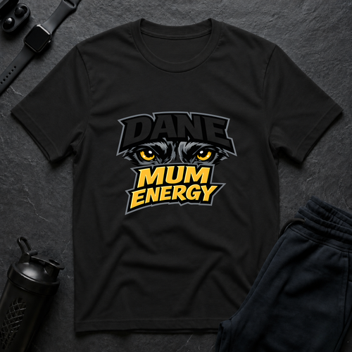 Dane Mum Energy T-Shirt