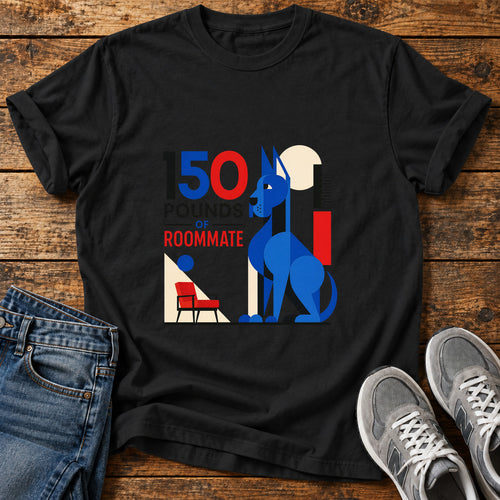 150 Pounds Roommate Great Dane graphic T-shirt in Black, shown on a flat-lay shirt mockup