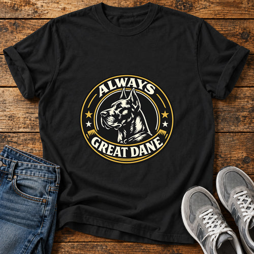 Always Great Dane graphic T-shirt in Black, shown on a flat-lay shirt mockup