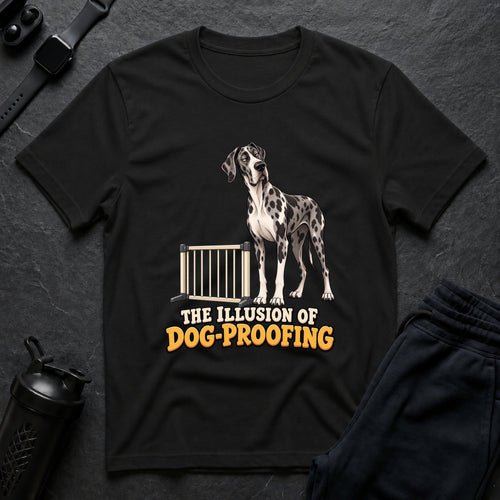 Dog Proofing Illusion – Great Dane T-Shirt