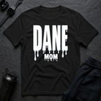 Dane Mom Drip