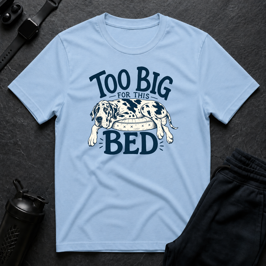 Too Big Bed