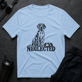Neglected Pup T-shirt