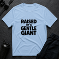 Raised by Giant