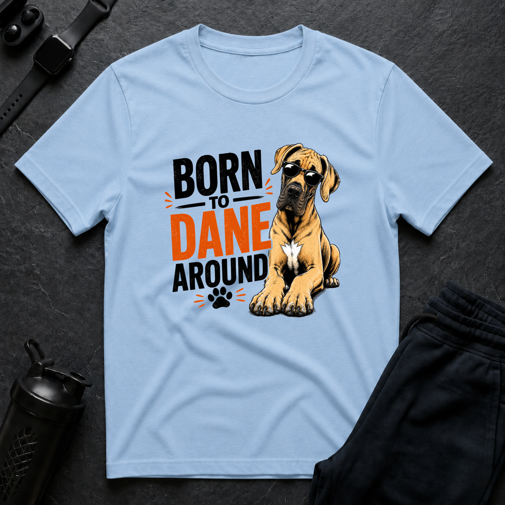 Born To Dane