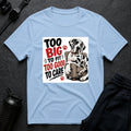 Too Big Dog
