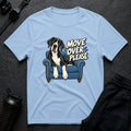 Move Over T-shirt