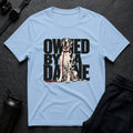 Owned By Dane T-shirt