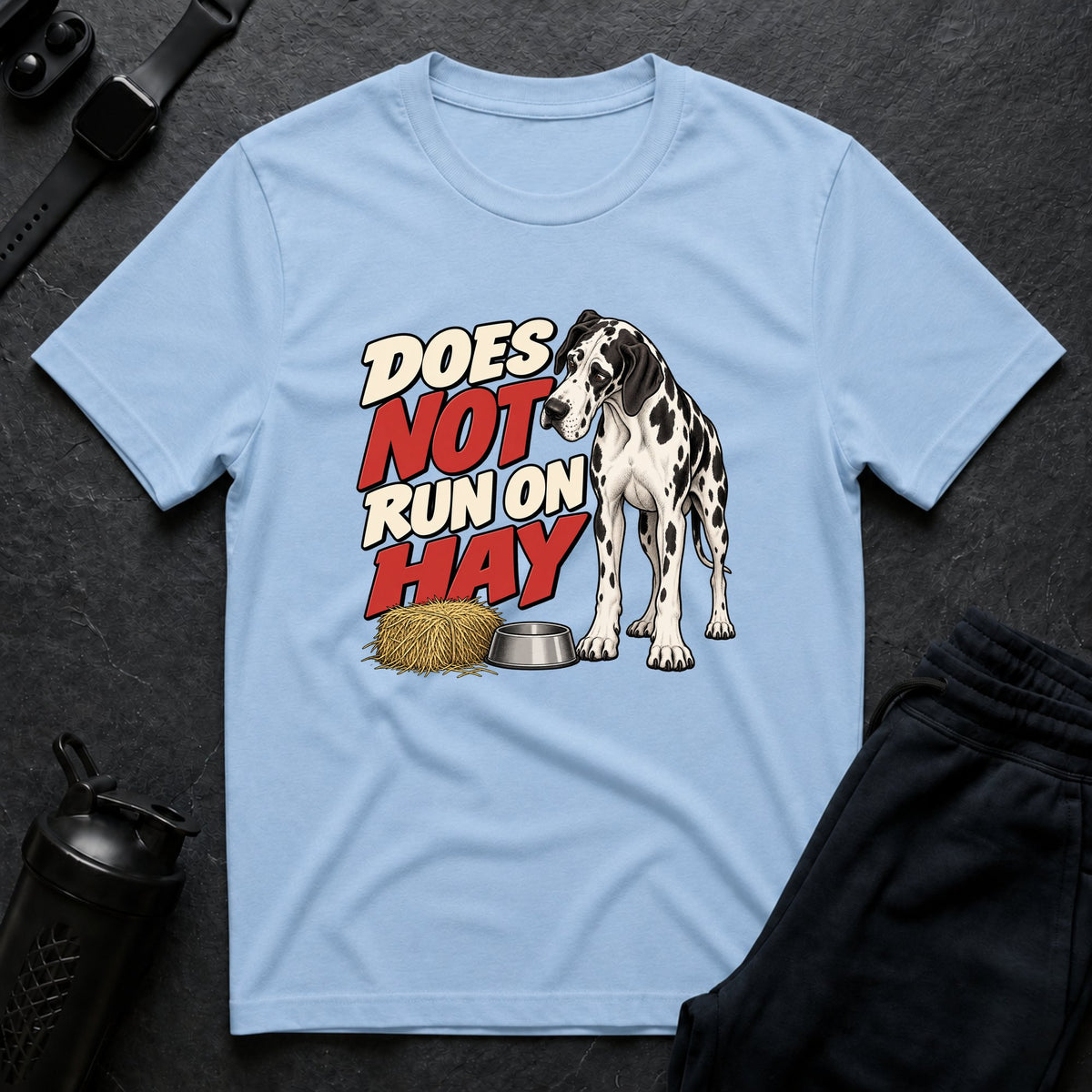 Not On Hay T-shirt