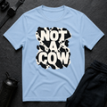 Not A Cow