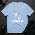 Lean On Me T-shirt