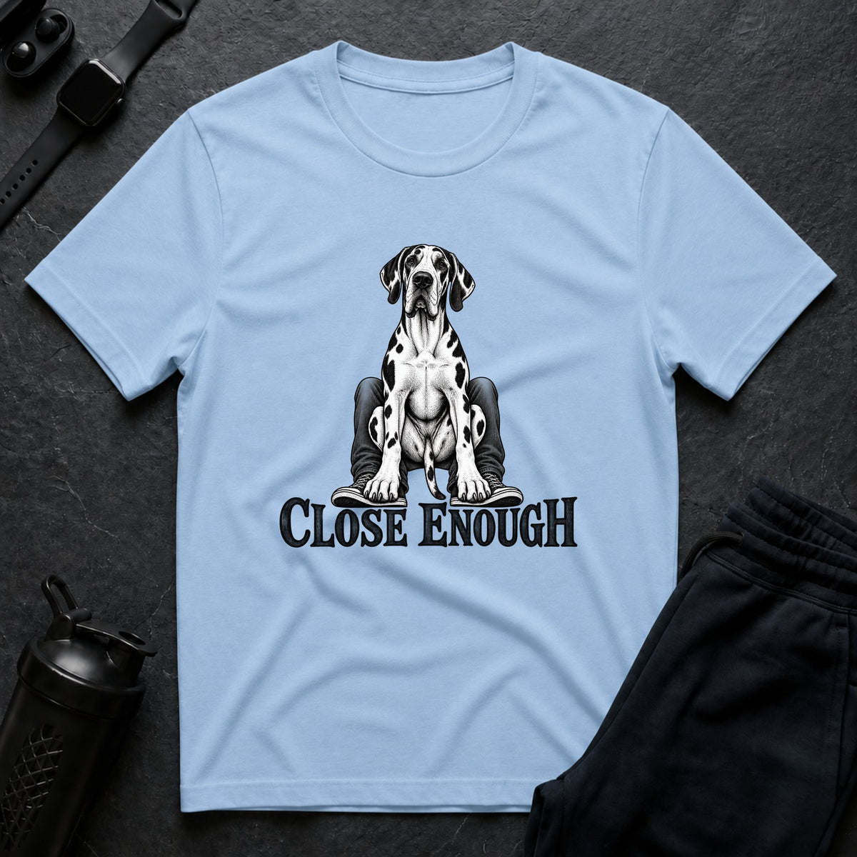 Close Enough T-shirt