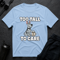 Too Tall Carefree