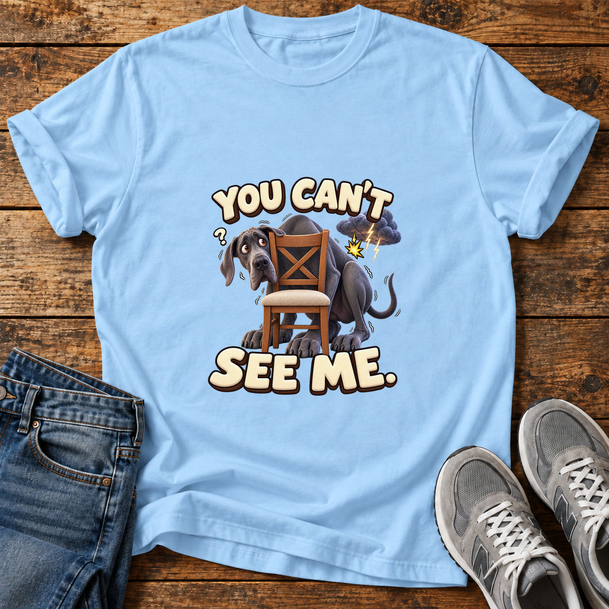 You Can't See Great Dane graphic T-shirt in Light Blue, shown on a flat-lay shirt mockup
