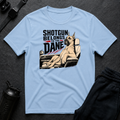 Shotgun Belongs Dane