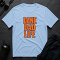 Dane Dad Life