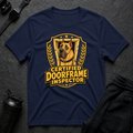Certified Doorframe Inspector T-Shirt
