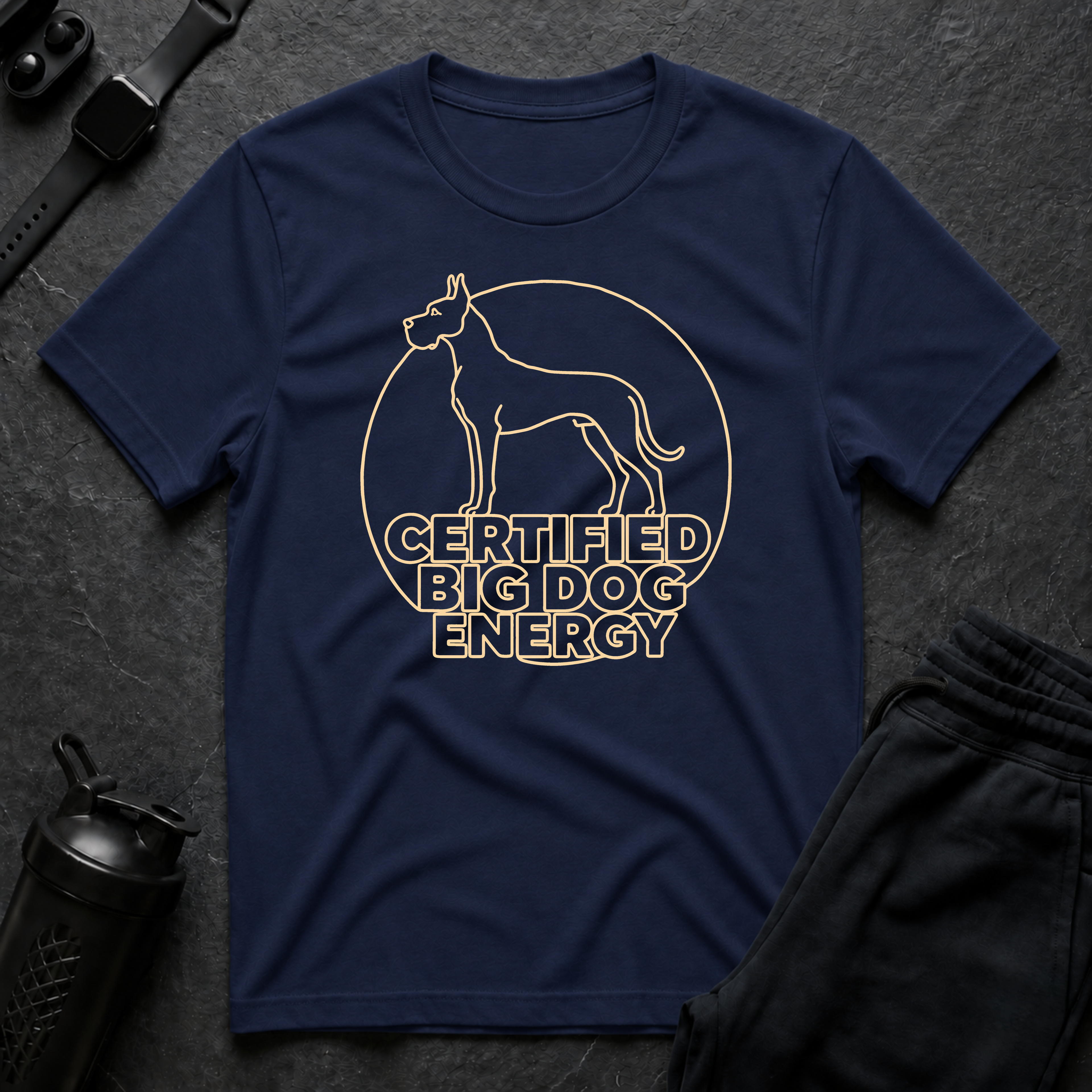 Certified Big Dog Energy