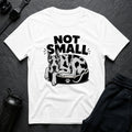 Not Small