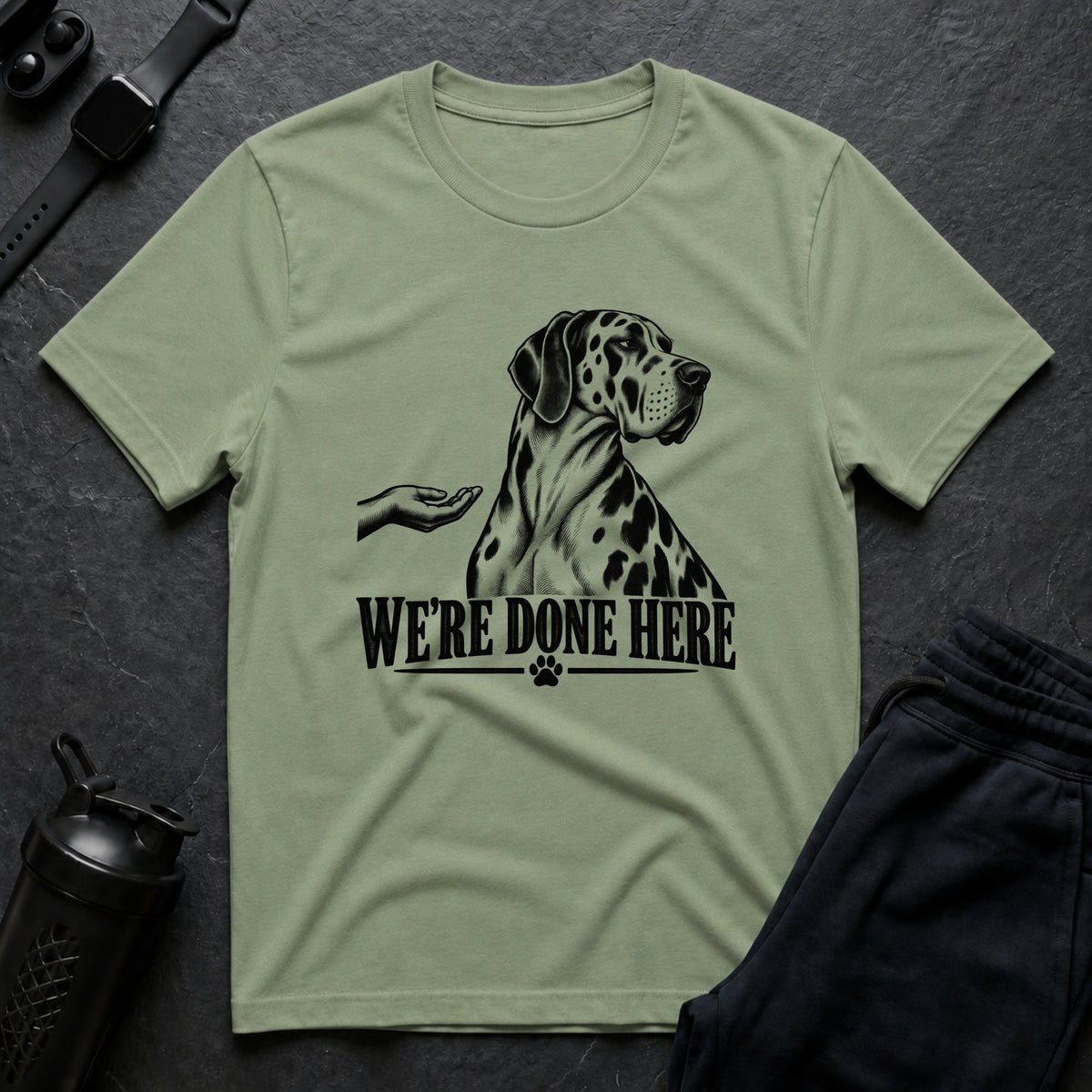 We're Done Here – Great Dane T-Shirt
