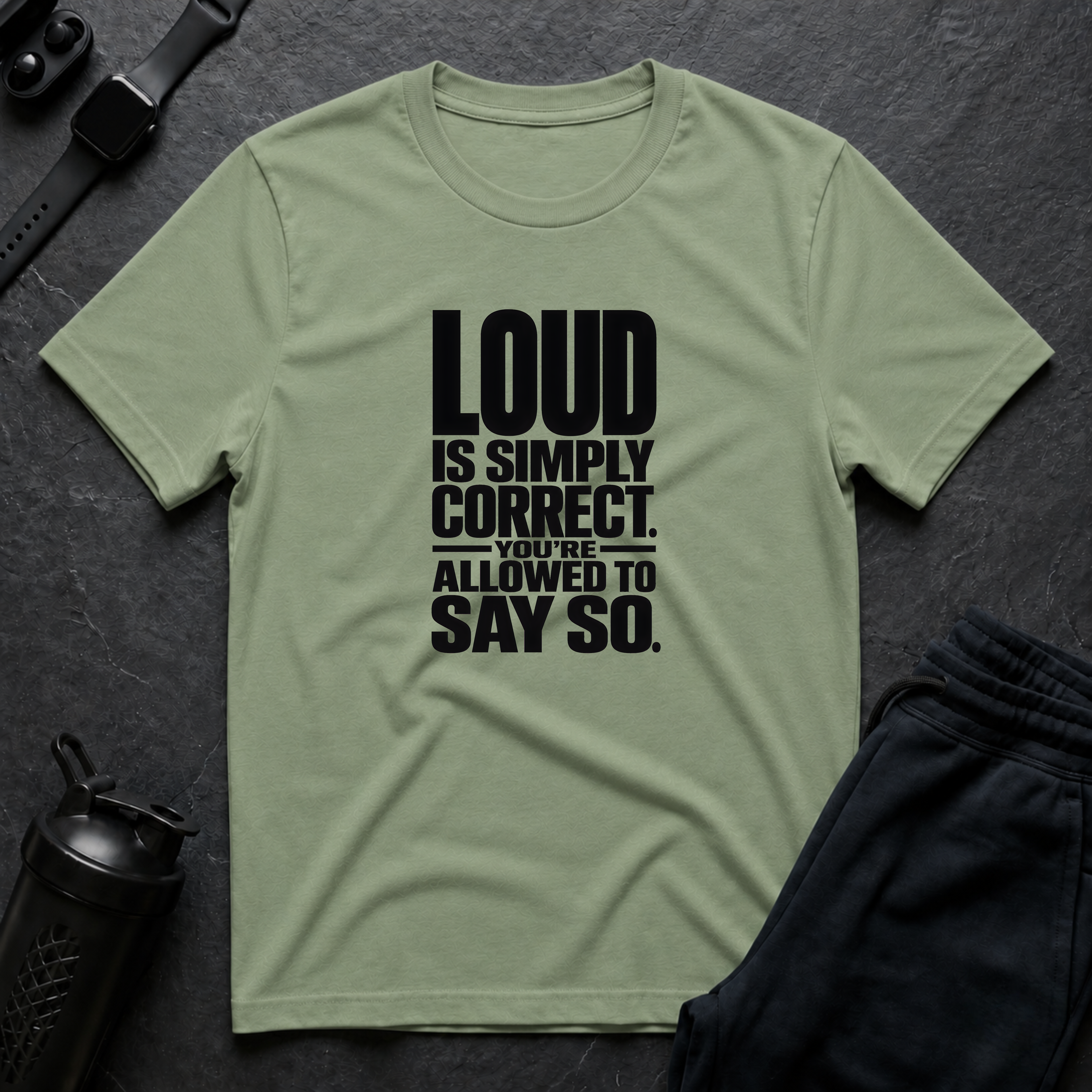 Loud Is Correct