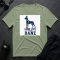 Long Live Dane