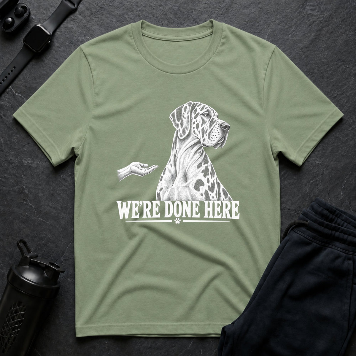 We're Done Here – Great Dane T-Shirt