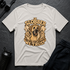In Slobber We Trust