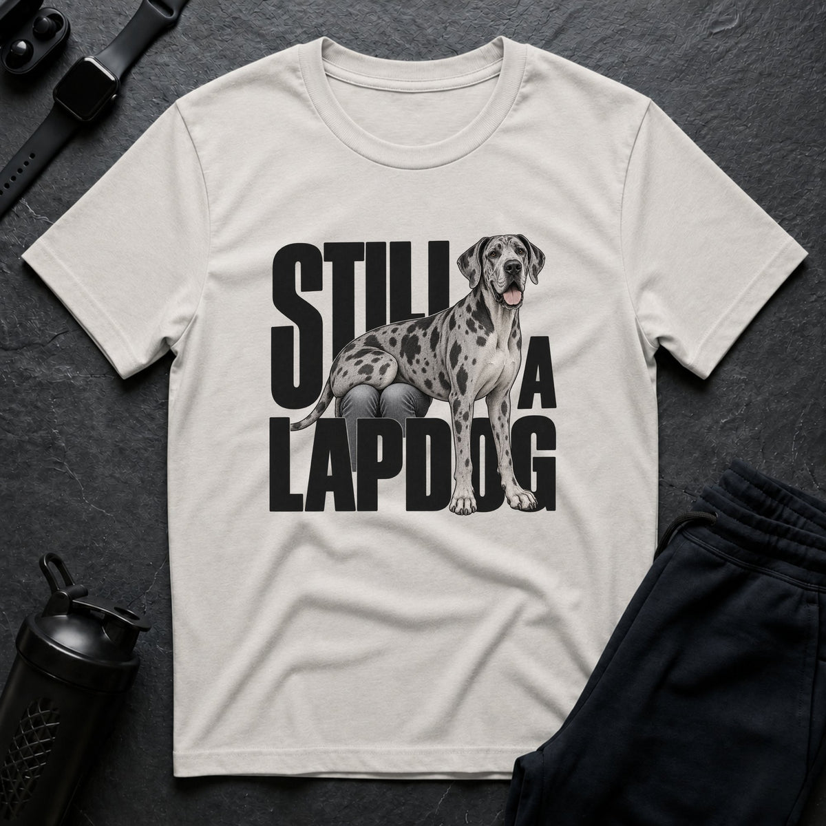 Still A Lapdog – Great Dane T-Shirt