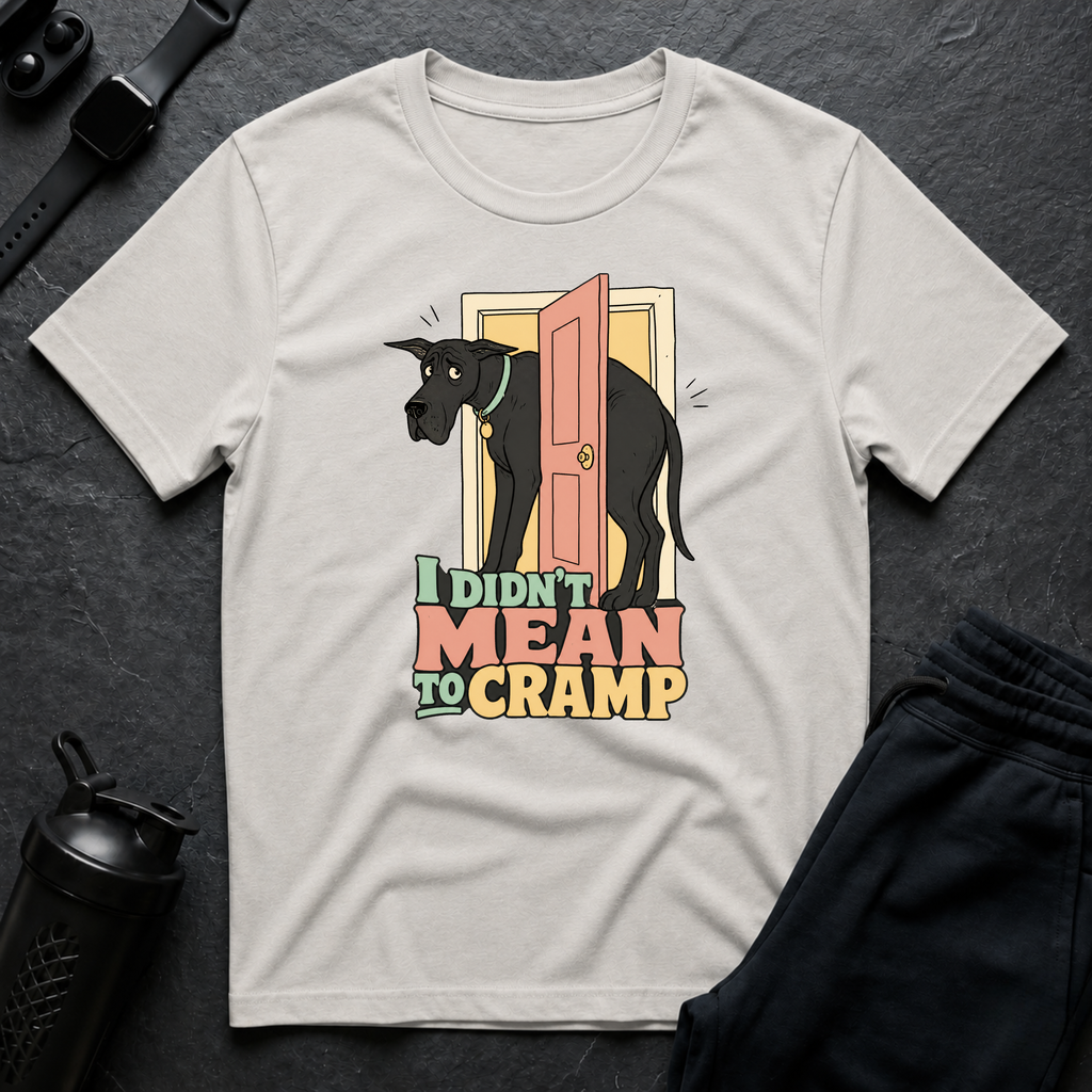 Didn't Mean To Cramp