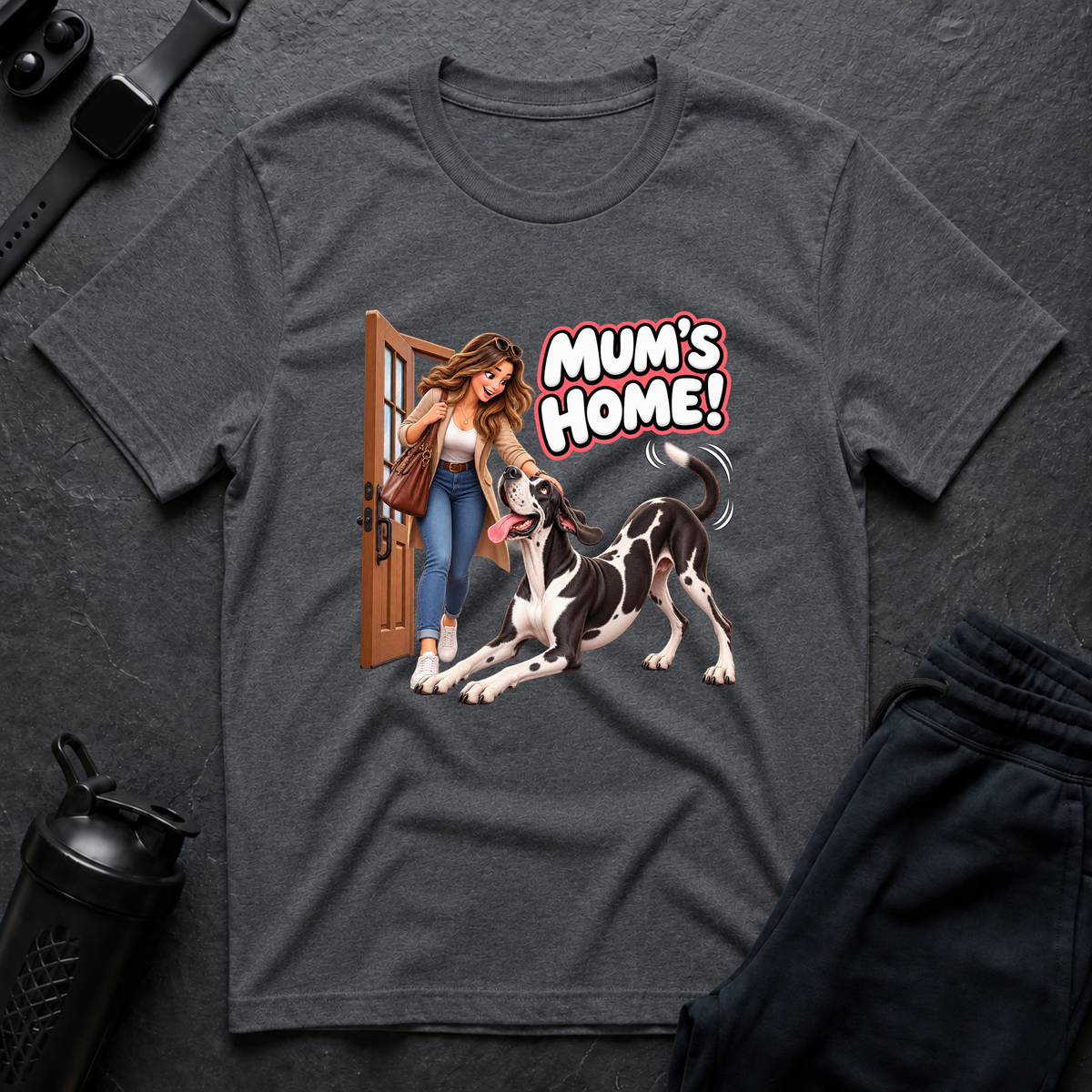 Mum's Home – Great Dane T-Shirt