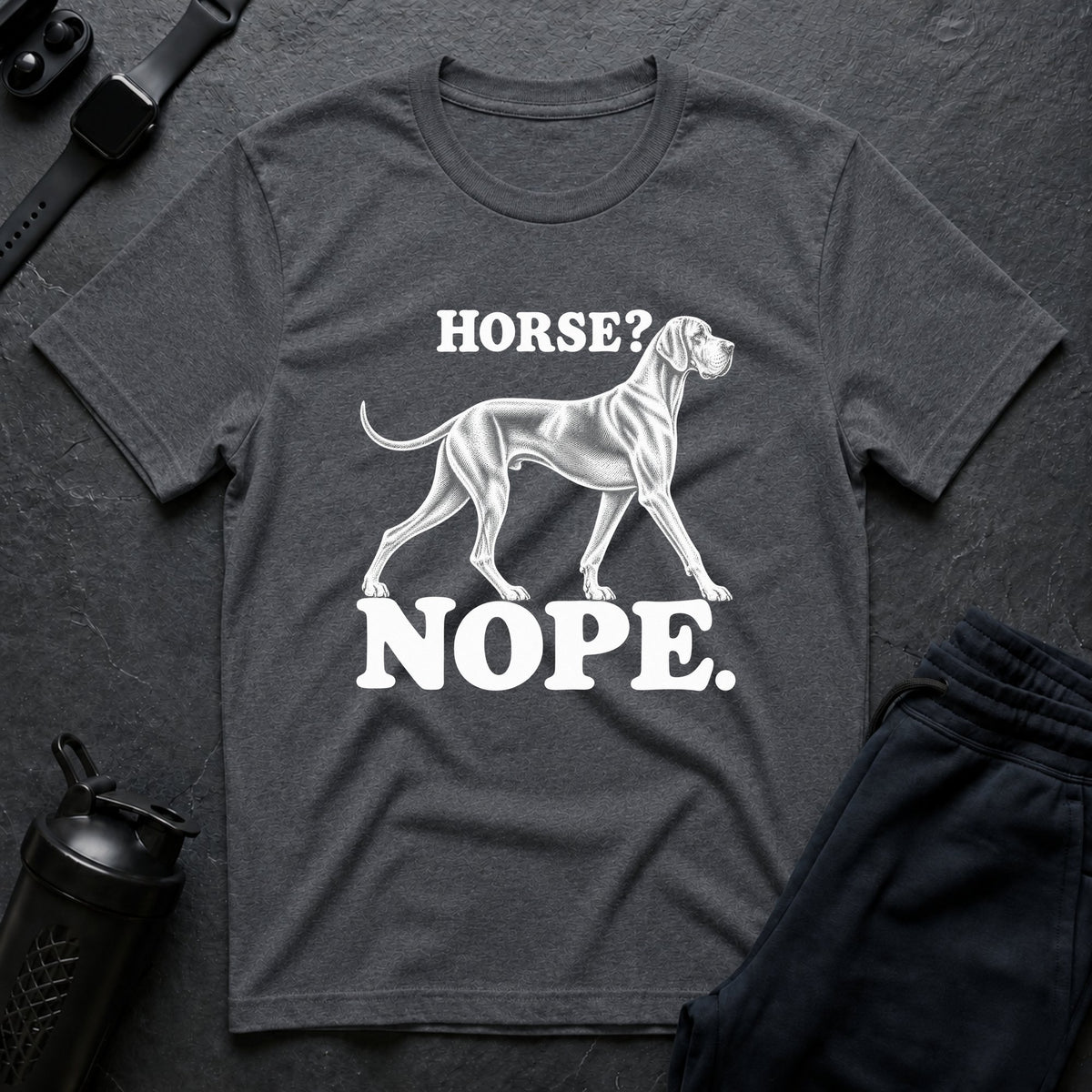 Horse Nope – Great Dane T-Shirt