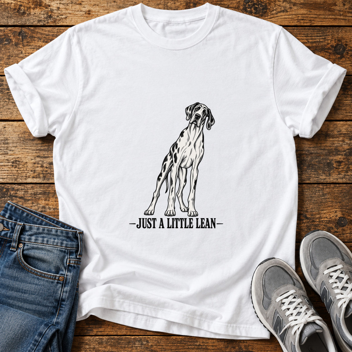 Just A Lean Great Dane graphic T-shirt in White, shown on a flat-lay shirt mockup