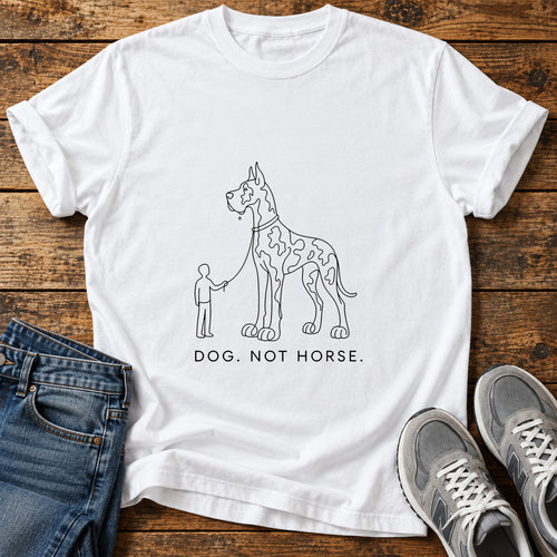 Dog Not Horse Great Dane graphic T-shirt in White, shown on a flat-lay shirt mockup