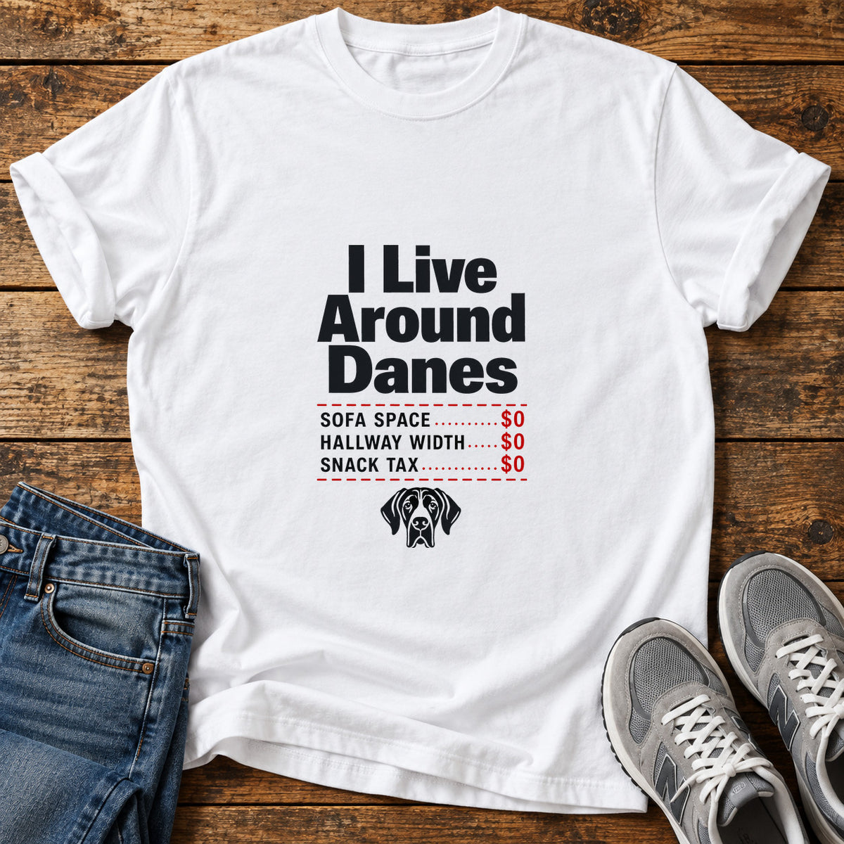 Live Around Danes Great Dane graphic T-shirt in White, shown on a flat-lay shirt mockup