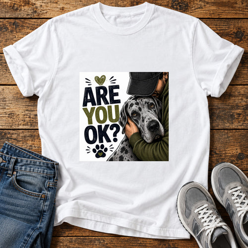 Are You OK Great Dane graphic T-shirt in White, shown on a flat-lay shirt mockup