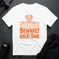 Beware Of The Great Dane
