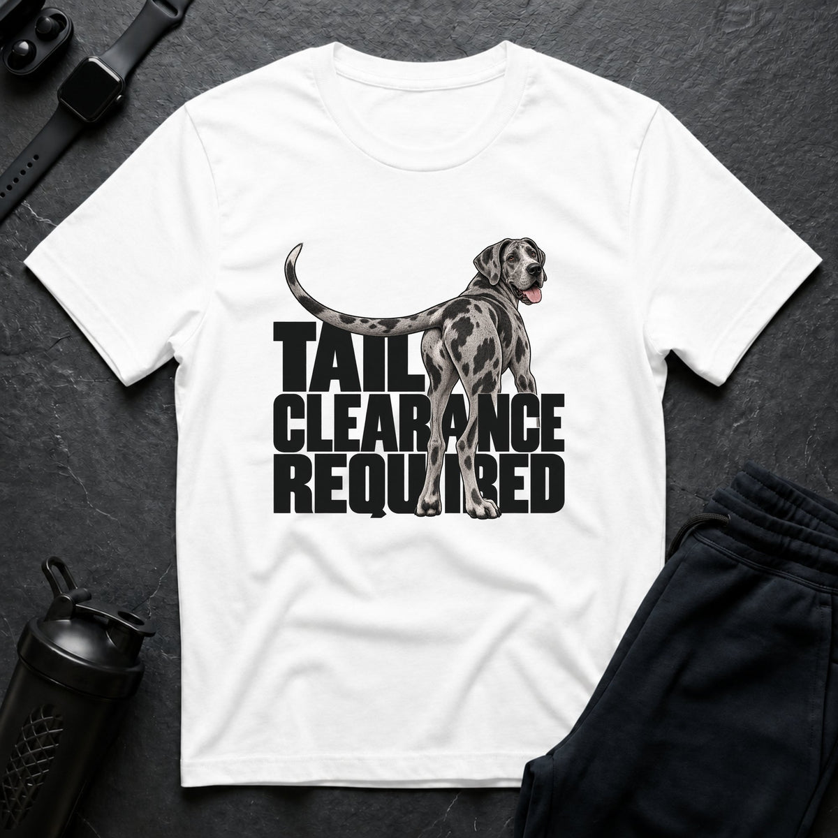 Tail Clearance Required – Great Dane T-Shirt design