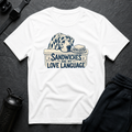 Sandwiches Love Language