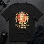 Horse Questions Again - Black